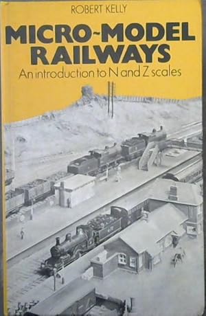 Imagen del vendedor de Micro model railways: An introduction to N and Z scales a la venta por Chapter 1