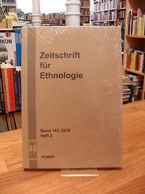 Imagen del vendedor de Zeitschrift fr Ethnologie - Band 143 - 2018 - Heft 2, a la venta por Antiquariat Orban & Streu GbR