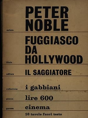 Seller image for Fuggiasco da Hollywood for sale by Librodifaccia