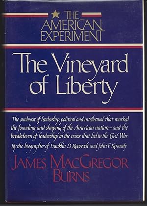 Seller image for The Vineyard of Liberty (The American Experiment) for sale by Brenner's Collectable Books ABAA, IOBA