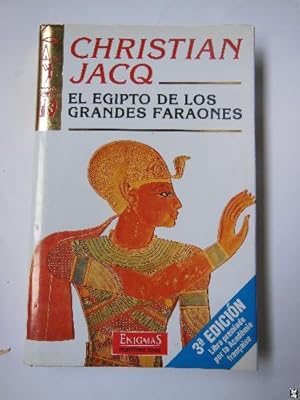 Imagen del vendedor de EL EGIPTO DE LOS GRANDES FARAONES. LA HISTORIA Y LA LEYENDA a la venta por Librera Maestro Gozalbo