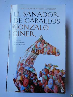 Imagen del vendedor de EL SANADOR DE CABALLOS a la venta por Librera Maestro Gozalbo