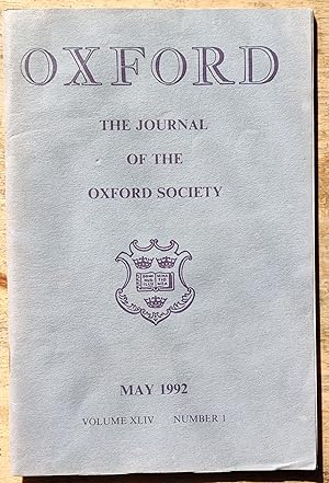 Seller image for Oxford.The Journal of the Oxford Society May 1992 Vol. XLIV No 1 for sale by Shore Books