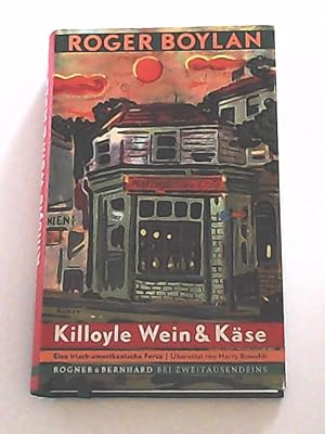 Image du vendeur pour Killoyle Wein & Kse: Eine irisch-amerikanische Farce mis en vente par Leserstrahl  (Preise inkl. MwSt.)