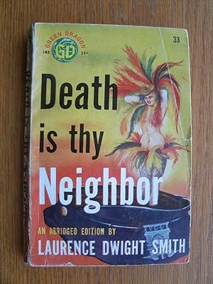 Bild des Verkufers fr Death is thy Neighbor # 33 zum Verkauf von Scene of the Crime, ABAC, IOBA