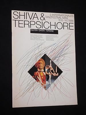 Shiva & Terpsichore. 2. Internationales Tanzfestival NRW 10. Juni bis 14. Juli 1986. Fakten, Date...