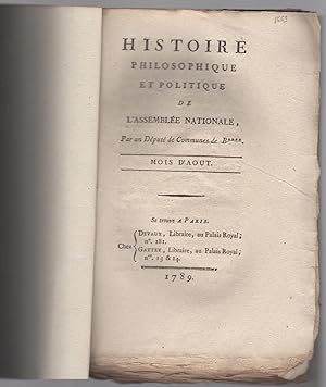 Histoire philosophique et politique de l'Assemblée Nationale, par un député de communes de B****