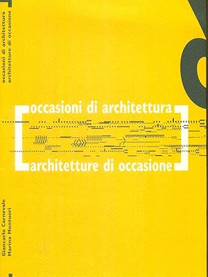 Bild des Verkufers fr Occasioni di architettura Architettura di occasioni zum Verkauf von Librodifaccia