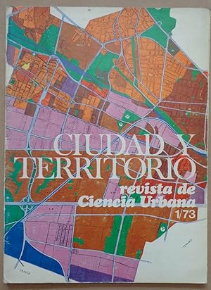 ciudad y territorio. revista de ciencias urbanas n°1 1973