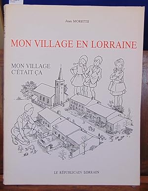 Mon village en Lorraine