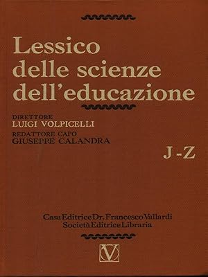 Lessico delle scienze dell'educazione 2vv