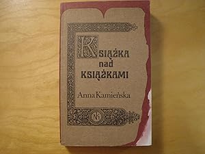 Seller image for Ksiazka nad ksiazkami for sale by Polish Bookstore in Ottawa