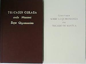 Imagen del vendedor de Comentarios sobre la Quiromancia por Tricasso de Mantua. 2 tomos. Facsmil de la edicin italiana de 1525. Introduccin, traduccin y notasde E. Snchez Salor. a la venta por Librera y Editorial Renacimiento, S.A.