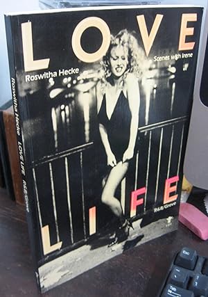Bild des Verkufers fr Love Life: Scenes with Irene zum Verkauf von Atlantic Bookshop