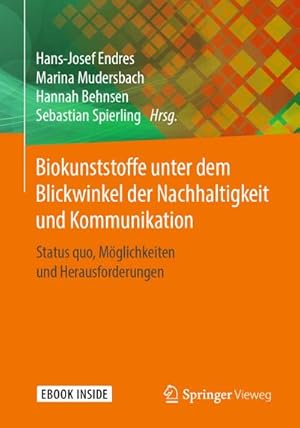 Seller image for Biokunststoffe unter dem Blickwinkel der Nachhaltigkeit und Kommunikation for sale by BuchWeltWeit Ludwig Meier e.K.