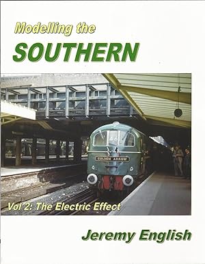 Bild des Verkufers fr Modelling the Southern: Vol 2: The Electric Effect zum Verkauf von Deeside Books