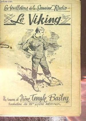 Seller image for Les feuilletons de la semaine radio : le viking for sale by Le-Livre