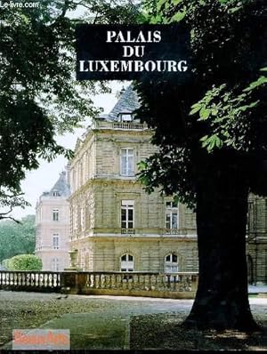 Bild des Verkufers fr Palais du Luxembourg - Hors srie beaux arts magazine. zum Verkauf von Le-Livre