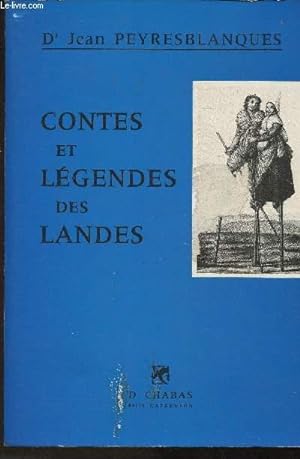 Image du vendeur pour Contes et lgendes des Landes mis en vente par Le-Livre