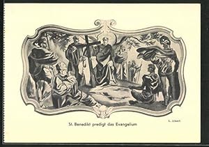 Bild des Verkufers fr Knstler-Ansichtskarte St. Benedikt predigt das Evangelium zum Verkauf von Bartko-Reher