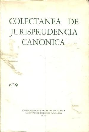 COLECTANEA DE JURISPRUDENCIA CANONICA. Nº 9.