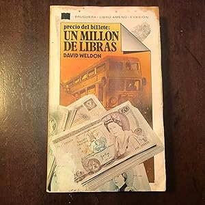 Bild des Verkufers fr Precio del billete: Un milln de libras zum Verkauf von Kavka Libros