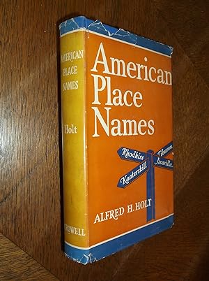 Imagen del vendedor de American Place Names a la venta por Barker Books & Vintage