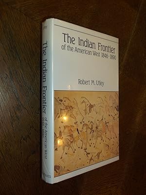 Image du vendeur pour The Indian Frontier of the American West 1846-1890 mis en vente par Barker Books & Vintage