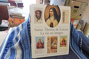 Bild des Verkufers fr Sainte Thrse de Lisieux La vie en images zum Verkauf von librairie ESKAL