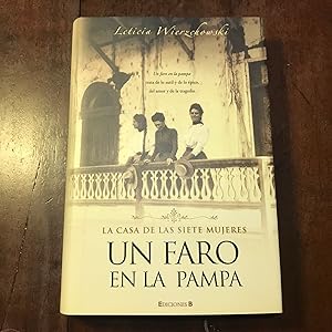 Seller image for Un faro en la pampa. La casa de las siete mujeres for sale by Kavka Libros