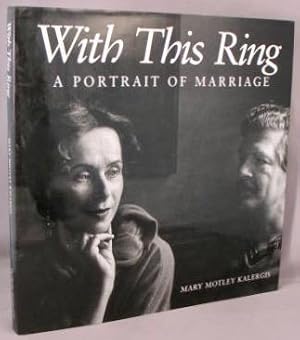 Seller image for With This Ring: A Portrait of Marriage. for sale by Bucks County Bookshop IOBA