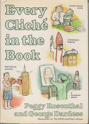 Seller image for Every Cliche in the Book for sale by Ye Old Bookworm