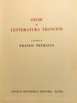 STUDI DI LETTERATURA FRANCESE A RICORDO DI FRANCO PETRALIA