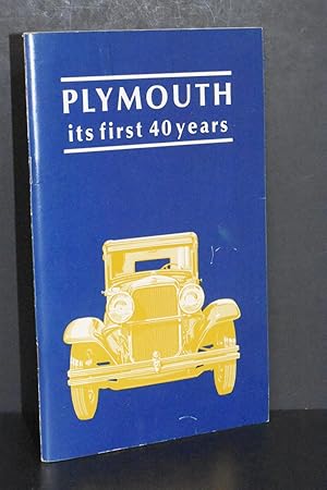 Image du vendeur pour Plymouth; Its First 40 Years mis en vente par Books by White/Walnut Valley Books