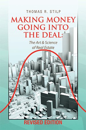 Bild des Verkufers fr Making Money Going into the Deal : The Art & Science of Real Estate zum Verkauf von GreatBookPrices