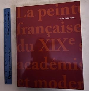 Immagine del venditore per La peinture franaise du XIXe sicle: acadmisme et modernit (Furansu kaiga no 19seiki) venduto da Mullen Books, ABAA