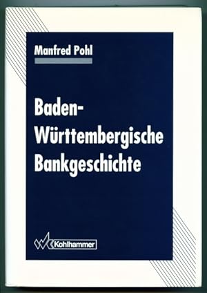 Bild des Verkufers fr Baden-Wrttembergische Bankgeschichte. zum Verkauf von Antiquariat Hohmann