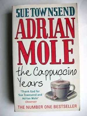 The Cappuccino Years Fifth in the Adrian Mole Series
