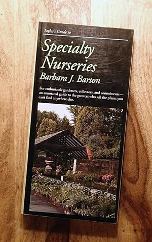 TAYLOR'S GUIDE TO PERENNIALS TO SPECIALTY NURSERIES (Taylor's Guides to Gardening)