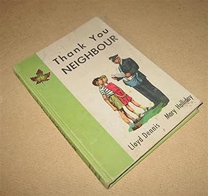 Seller image for Thank You Neighbour for sale by Homeward Bound Books