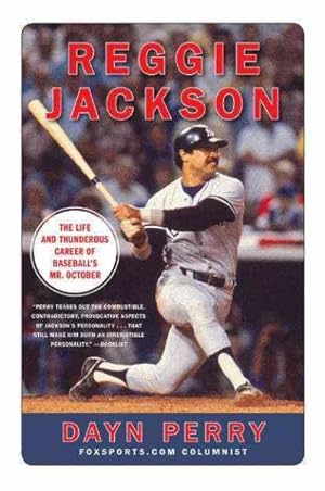 Immagine del venditore per Reggie Jackson : The Life and Thunderous Career of Baseball's Mr. October venduto da GreatBookPrices