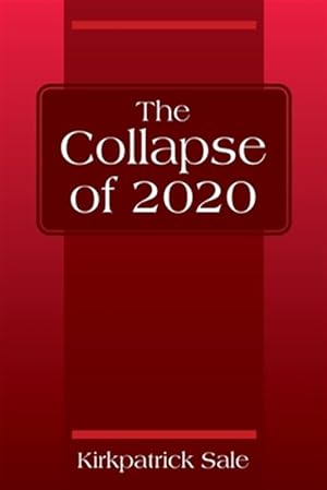Seller image for The Collapse of 2020 for sale by GreatBookPrices
