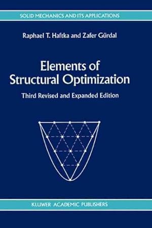 Imagen del vendedor de Elements of Structural Optimization a la venta por GreatBookPrices