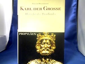 Bild des Verkufers fr Karl der Groe : Herrscher des Abendlandes ; Biographie. zum Verkauf von Antiquariat Michael Solder