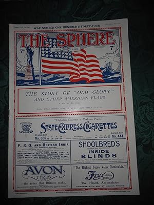 The Sphere May 5, 1917 Volume LXIX. No 902 - War Number 144. The Entry Of America Into The World ...