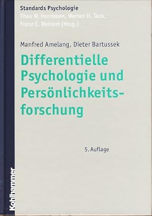 Bild des Verkufers fr Differentielle Psychologie und Persnlichkeitsforschung. Kohlhammer Standards Psychologie. zum Verkauf von Fundus-Online GbR Borkert Schwarz Zerfa