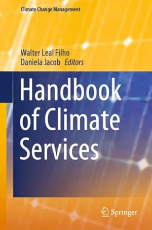 Immagine del venditore per Handbook of Climate Services venduto da GreatBookPrices