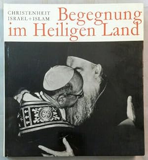 Image du vendeur pour Begegnungen im Heiligen Land. mis en vente par KULTur-Antiquariat