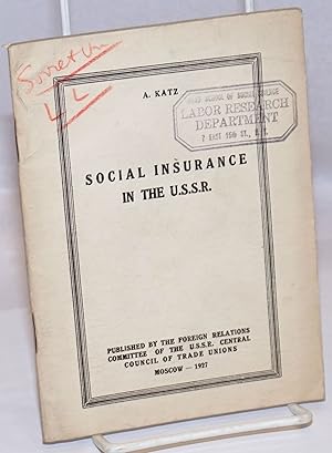 Social insurance in the U.S.S.R.