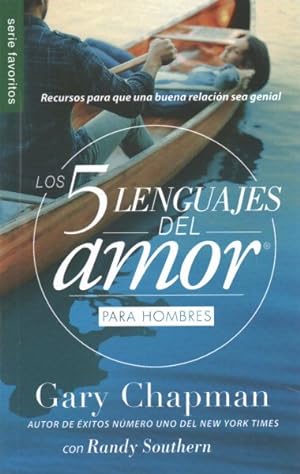 Imagen del vendedor de Los cinco lenguajes del amor/ The Five Love Languages : Edicin para hombres/ Men?s Edition -Language: spanish a la venta por GreatBookPrices